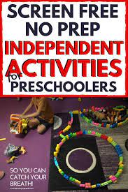 Super Fun Independent Activities For Preschoolers Activities For 5 Year Olds 4 Year Old Activities Independent Activities