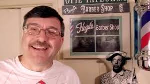 Floyd the Barber Video Message