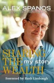 Sharing the Wealth : My Story by Mark Seal, Alex Spanos ( 6A6 )  9780895261588