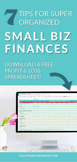 7 Insanely Easy Tips To Manage Small Business Finances Small Business Finance Small Business Organization Business Finance Management