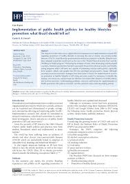 Edit here to enter details for productdetail page promotion. Pdf Implementation Of Public Health Policies For Healthy Lifestyles Promotion What Brazil Should Tell Us