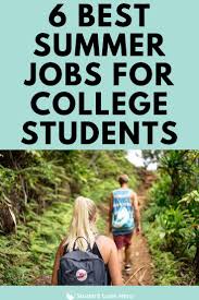 11 Best Summer Jobs Earn 16 Or More Hourly Student Loan Hero Best Summer Jobs Summer Jobs High Paying Summer Jobs