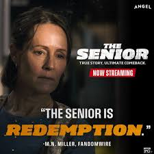Don't Miss The Senior: A Film of Second Chances and Redemption
