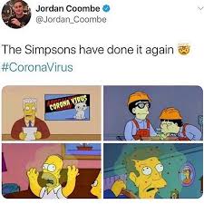 #coronavirus meme #fresh memes #aries #march birthdays #covid19 memes #lonely island #andy. China Coronavirus Meme Simpsons Cornoravirus Covid19 Pandemic 2020