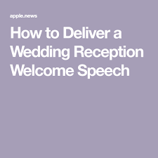 How To Deliver A Wedding Reception Welcome Speech Mobile Beat The Dj Magazine Wedding Reception Wedding Speech Wedding
