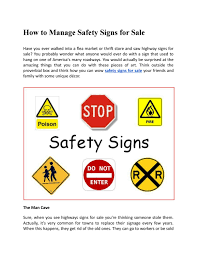 Shop our selection of facility signs to find the messages and styles you need. How To Manage Safety Signs For Sale By Usabrianna2 Issuu