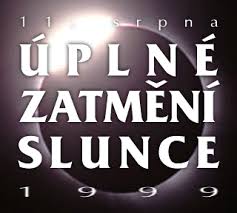 Jak jej viděl a prožil jiří fišer. Uplne Zatmeni Slunce 11 Srpna 1999