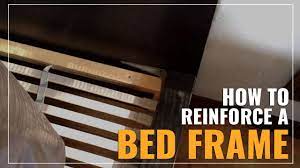 I've finally made some progress on my diy stained wood raised platform bed frame. How To Reinforce A Bed Frame Several Easy Solutions