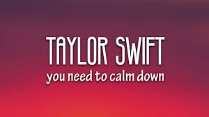 You need to calm down. Taylor Swift You Need To Calm Down Lyrics Letra ê°€ì‚¬ Chords Chordify