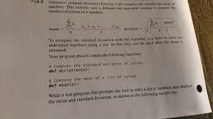 Solved Python 3 Statistics Compute Deviation Sample Output Chegg Com