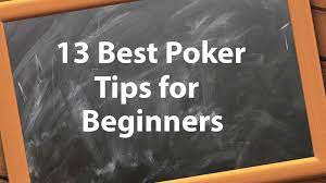 Don't be afraid to be aggressive, play with caution, and study the game intensely. Top 13 Best Poker Tips For Beginners Strategy For Winners