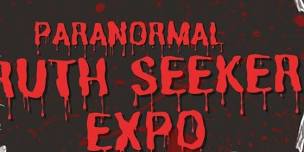 Paranormal Truth Seekers Expo
