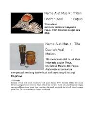 Apa saja alat musik tradisional maluku tersebut? Alat Musik Tradisional