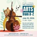 Galleria Fort Lauderdale’s “Arts from A to Z”
