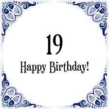 Bol Com Verjaardag Tegeltje Met Spreuk 19 Jaar Happy Birthday 19 Cadeau Verpakking