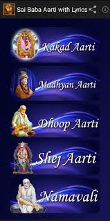 Sai Baba Aarti Song And Lyrics Android Apps Appagg Aarati sai baba saukya datara jeeva charana rajataali dyava dasam visava bhaktam visava aarati sai baba. sai baba aarti song and lyrics