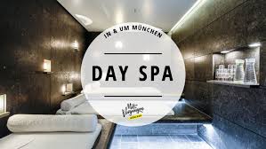 Looking for online definition of spa or what spa stands for? 11 Wunderschone Day Spas In Munchen Und Umgebung Mit Vergnugen Munchen