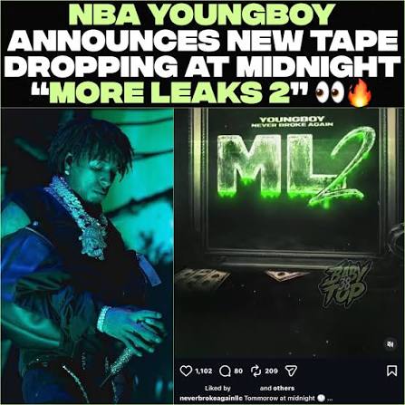 NBAYoungBoy “More Leaks 2” TMR @ MIDNIGHT ! 👀🔥 #Explore
