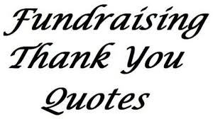 Thank you from the bottom of my heart. 51 Fundraising Thank You Quotes