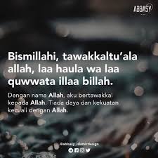 Quotes berserah diri kepada allah. It S A Crazy Life Afterall Hanya Kepada Allah Kita Berserah