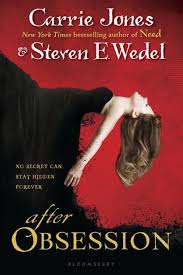 After Obsession by Carrie Jones, Steven E. Wedel