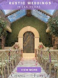 Garden Weddings In Las Vegas Las Vegas Wedding Packages Vegas Wedding Las Vegas Wedding Venue