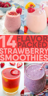 14 Delightful Strawberry Smoothies Simple Recipe Recipe Smoothie Recipes Strawberry Strawberry Smoothie Easy Smoothie Recipes