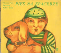 Pies na spacerze Faber Wincenty Knuth Robert