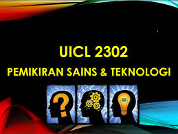Sains, teknologi dan ict merupakan tiga bidang yang sangat penting dalam kehidupan manusia zaman sekarang. Uicl 2302 Pemikiran Sains Teknologi Myeportfolio Utm