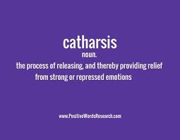 Catharsis Positive Words Cool Words Words