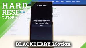 Cell phones & accessories,enjoy free worldwide shipping,customers save 60% on order,free all field freight delivery . Reinicio De Fabrica Factory Reset Blackberry Motion Mostrar Mas Hardreset Info