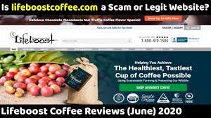 My virtual coffee house, the best bean to cup coffee reviews and guides, supports the lifeboat initiative. lack of communication with their attorney is the number one complaint legal consumers have. Lifeboost Coffee Reviews June 2020 Is It A Scam Or Legit Website Scam Adviser Reports Youtube