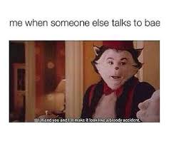 When Someone Talks To Bae Funny Memes Funny Memes
