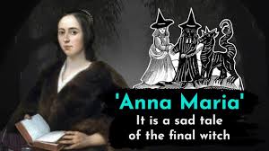 Anna Maria Von Stockhausen Sad Tale of the Final Witch The corpse of Anna  Maria Von Stockhausen was bound to prevent her from rising from the dead.  She was accused of being
