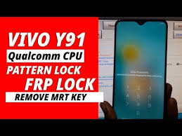 Vivo y91i unlock by hard reset · turn off your vivo android mobile. Vivo Y91 Y91i Qualcomm Pattern Unlock Mrt Key Remove Pattern Lock Bypass Google Account