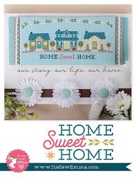 Is there a more classic cross stitch project then a sampler? Home Sweet Home Cross Stitch Pattern It S Sew Emma Ise 446 Fat Quarter Shop