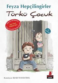 Turku Cocuk Feyza Hepcilingirler Kitapyurdu Yayincilik Ve Iletisim A S Cocuklarin Hayal Dunyasini Gelistirecek Hikaye Kitaplari Kitap Cocuk Kitaplar