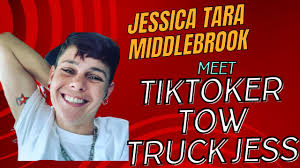 Jessica Tara Middlebrook The Untold Truth About TikToker Tow Truck Jess
