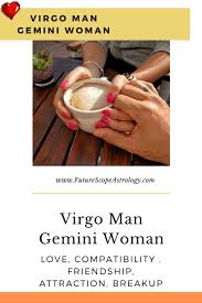 Just like a gemini man, a gemini woman does not accept failure as something definite. Virgo Man And Gemini Woman Love Compatibility Futurescope