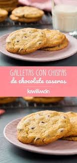 Galletas Con Chispas De Chocolate Caseras Receta En 2020 Receta Facil De Galletas Recetas Faciles Postres Galletas Con Chispas De Chocolate