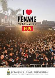 Penang has a subreddit now!! Runnerific I Love Penang Run Seberang Perai 2018
