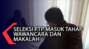 Proses pelaksanaan pendaftaran pemilih dan pendataan penduduk berkelanjutan (p4b) bab iv. Seleksi Ptp Masuk Tahap Wawancara Dan Makalah Youtube