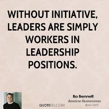 Quotes About Initiative. QuotesGram via Relatably.com
