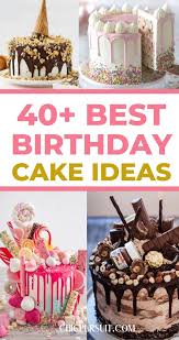 Birthday Cake Recipe Ideas 40 Awesome Unique Birthday Cake Ideas Are You After Easy Birthday Cake Decora In 2020 Easy Birthday Cake Recipes Cool Birthday Cakes Birthday Cake For Women Simple