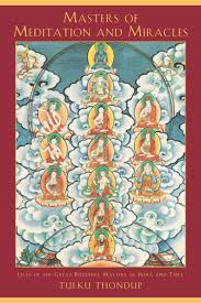Masters Of Meditation And Miracles Lives Of The Great