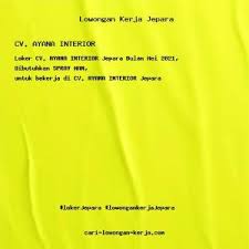 .deskripsi pekerjaan deskripsi pekerjaan program. Loker Pabrik Jepara Juli 2020