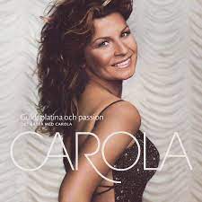 In carola bags, we are proud of being a 100% colombian brand. Carola Guld Platina Och Passion Det Basta Med Carola 2003 Cd Discogs