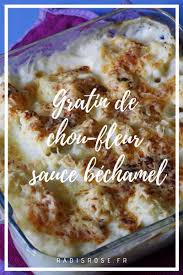 Gratin De Chou Fleur Sauce Bechamel Facile Recette Bechamel Facile Recette Bechamel Facile Recettes De Cuisine