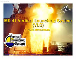 MK 41 Vertical Launching System