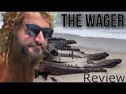 Review of David Grann's THE WAGER